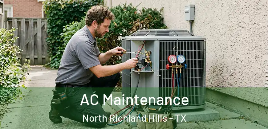 AC Maintenance North Richland Hills - TX