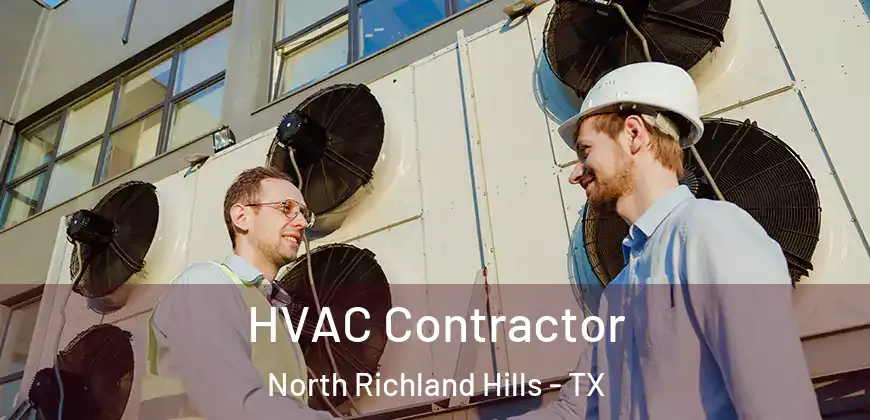 HVAC Contractor North Richland Hills - TX