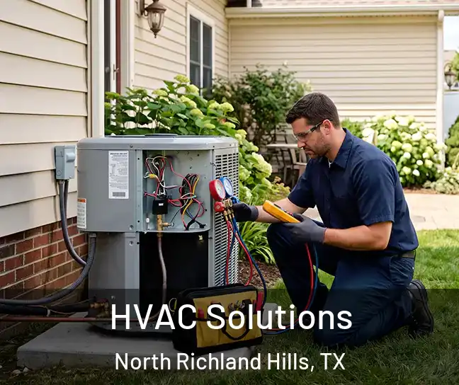  HVAC Solutions North Richland Hills, TX